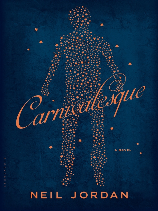 Title details for Carnivalesque by Neil Jordan - Available